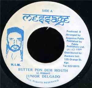 Junior Delgado - Butter Pon Dem Mouth
