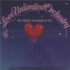 Love Unlimited Orchestra - My Sweet Summer Suite