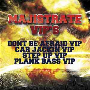 Majistrate - Majistrate VIP's