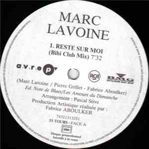 Marc Lavoine - Reste Sur Moi