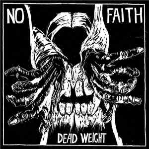 No Faith  - Dead Weight