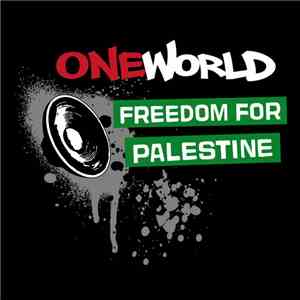 OneWorld  - Freedom For Palestine