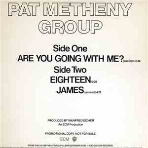 Pat Metheny Group - Are You Going With Me?