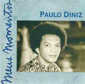 Paulo Diniz - Meus Momentos (Volume Dois)