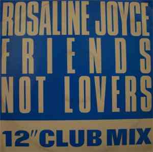 Rosaline Joyce - Friends Not Lovers (12