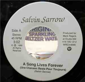 Salvin Sarrow - A Song Lives Forever (Une Chanson Reste Pour Toujours)