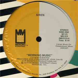 Siren  - Morning Music / Open Up For Love