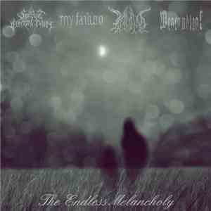 Spirit In Eternal Pain & Wear And Tear & Thanatos  & My Failure - The Endless Melancholy