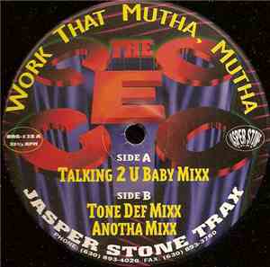 The CEO - Work That Mutha, Mutha