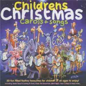 The Children Of St. Philips School, Cambridge - Childrens Christmas Carols & Songs