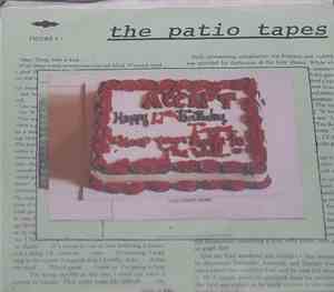 The Patio Tapes - The Patio Tapes