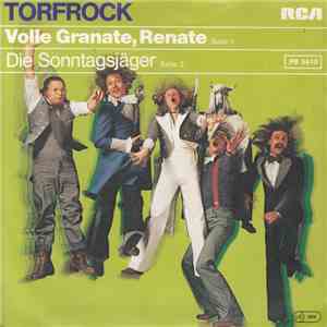 Torfrock - Volle Granate, Renate