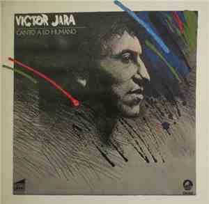 Victor Jara - Canto A Lo Humano