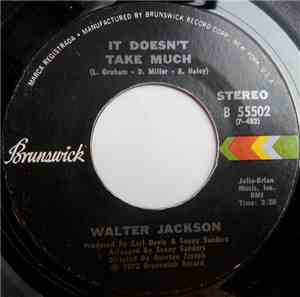 Walter Jackson - It Doesn't Take Much