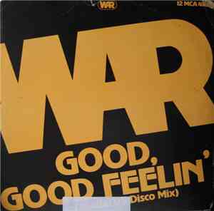 War - Good, Good Feelin' / The Music Band (Special U.S. Disco Mix)