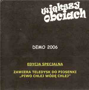 Większy Obciach - Demo 2006 (Edycja Specjalna)