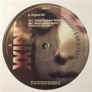 Winc - Thoughts Of A Tranced Love