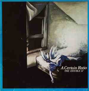 A Certain Ratio - The Double 12