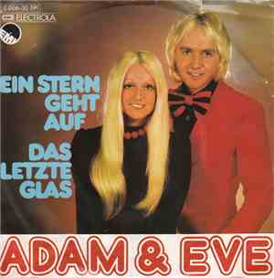 Adam & Eve  - Ein Stern Geht Auf / Das Letzte Glas