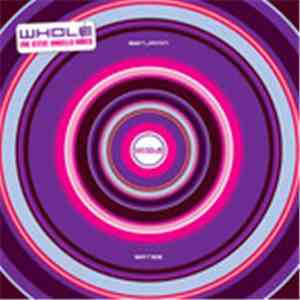Benjamin Bates - Whole (The Steve Angello Mixes)