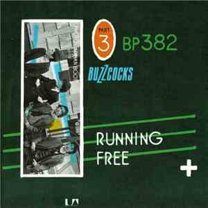 Buzzcocks - Running Free