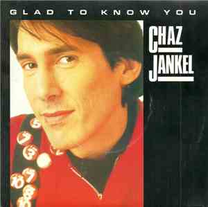 Chaz Jankel - Glad To Know You