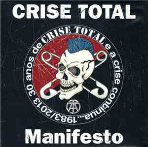 Crise Total - Manifesto