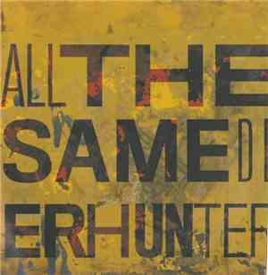 Deerhunter - All The Same