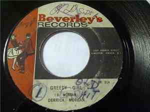 Derrick Morgan / Roland Alphonso And Beverley's All Stars - Greedy Girl / The Cat