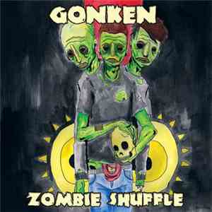 Gonken - Zombie Shuffle
