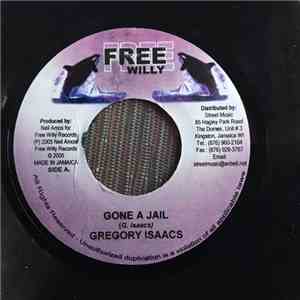Gregory Isaacs - Gone A Jail