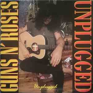 Guns N' Roses - Unplugged!