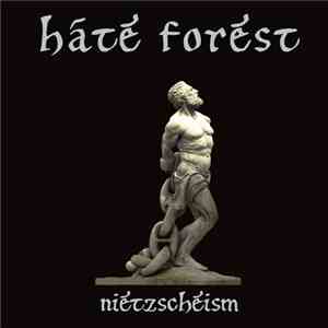 Hate Forest - Nietzscheism