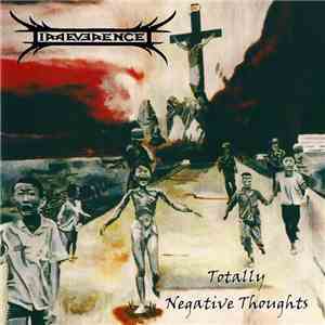 Irreverence  - Totally Negative Thoughts