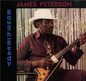 James Peterson - Rough And Ready