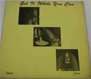 Janis Joplin With Full Tilt Boogie Band - Get It While You Can