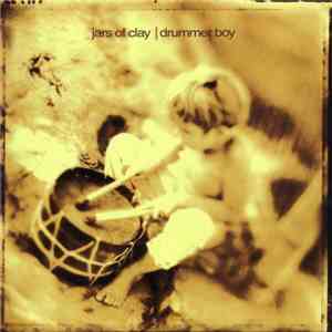 Jars Of Clay - Drummer Boy