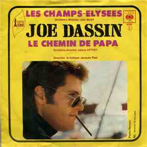 Joe Dassin -  Les Champs-Elysees / Le Chemin De Papa
