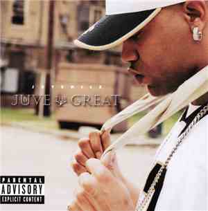 Juvenile  - Juve The Great