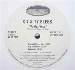 K7 & Ty Bless - Voulez Vous