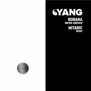 Kobana  - Water Surface (Mitaric Remix)