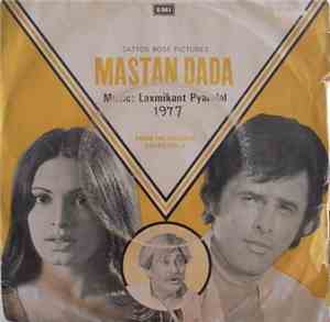 Laxmikant Pyarelal - Mastan Dada