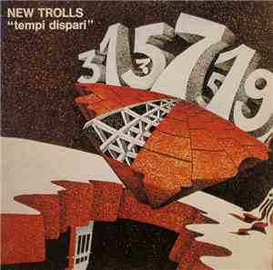 New Trolls - Tempi Dispari