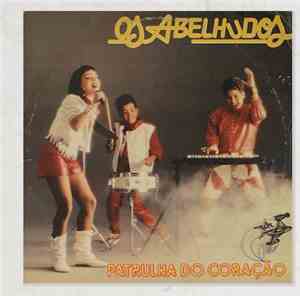 Os Abelhudos - Patrulha Do Coração