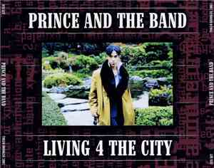 Prince And The New Power Generation - Living 4 The City