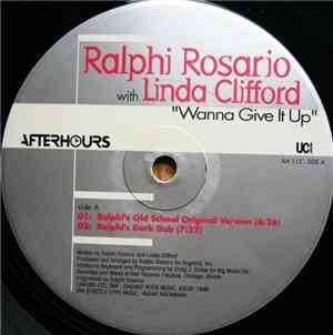 Ralphi Rosario With Linda Clifford - Wanna Give It Up