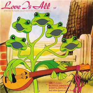 Roger Glover - Love Is All