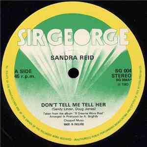 Sandra Reid - Don't Tell Me Tell Her