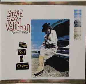 Stevie Ray Vaughan And Double Trouble - The Sky Is Crying