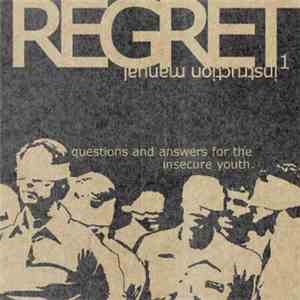 Stunt Rock - Regret™ Instruction Manual Issue One: Questions And Answers For The Insecure Youth